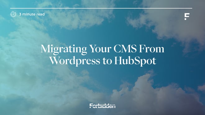Blog Header - Migrating your CMS from Wordpress to HubSpot-1