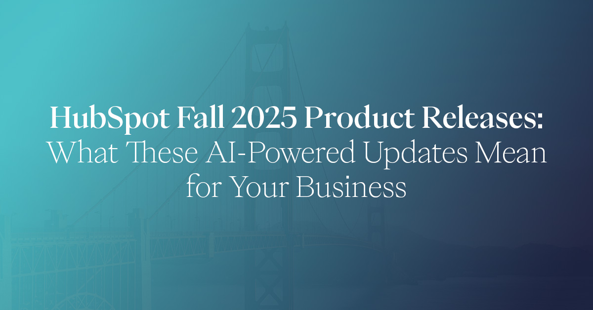 HubSpot Inbound25 Product Releases