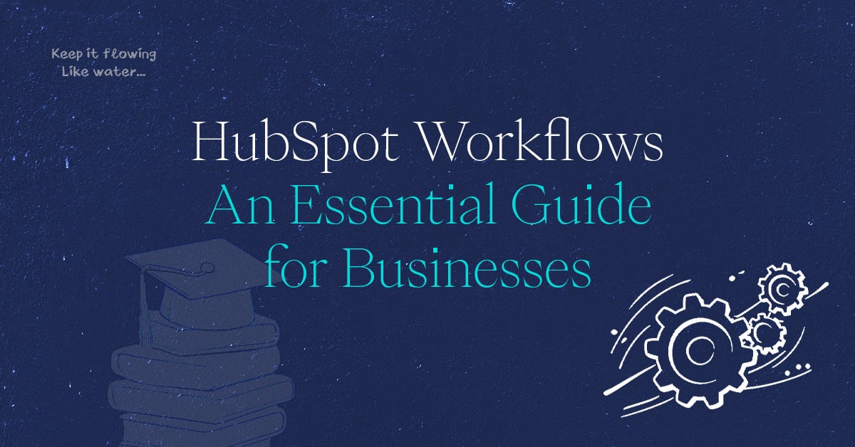 HubSpot Workflows Featured Image-1