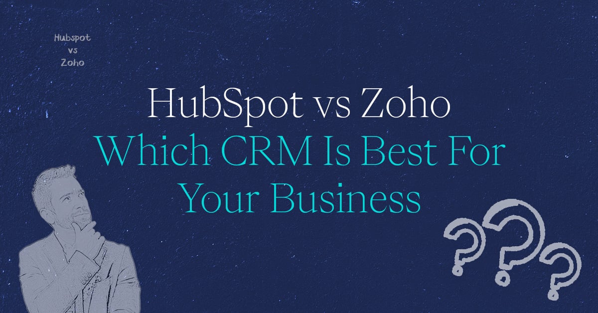 HubSpot vs Zoho Featured-1